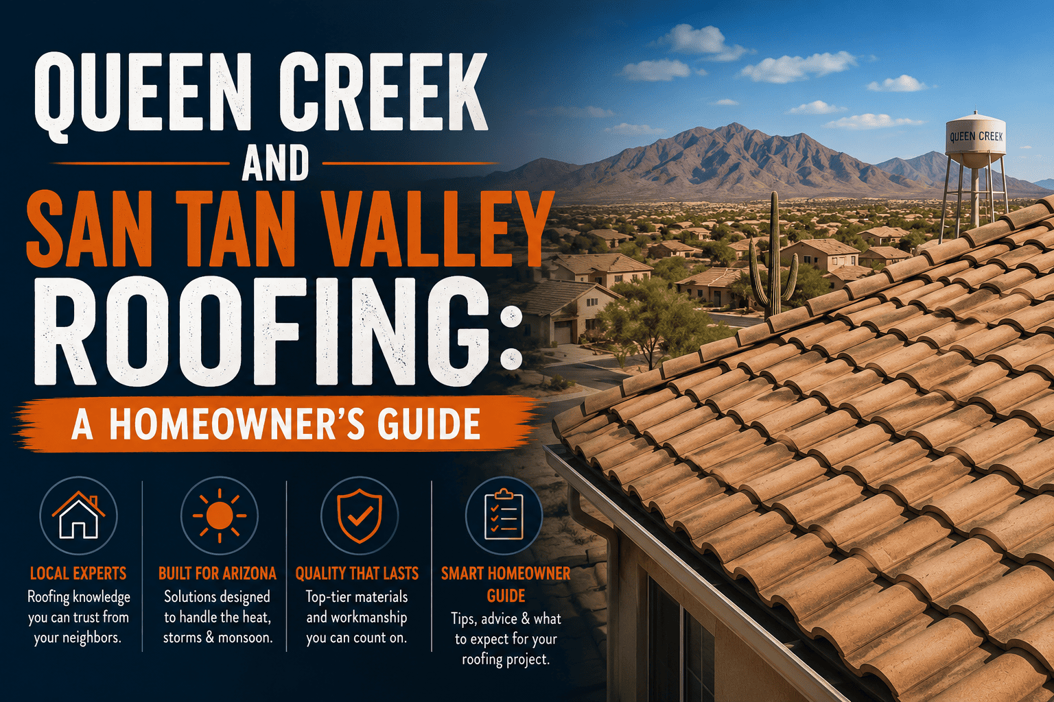 Queen Creek and San Tan Valley Roofing: A Homeowner's Guide 2 ChatGPT Image Jul 22, 2026, 12 55 00 AM 1